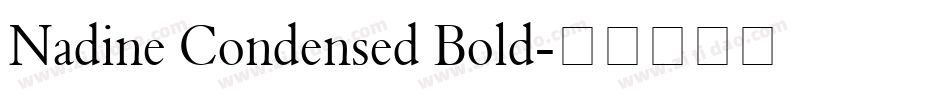 Nadine Condensed Bold字体转换